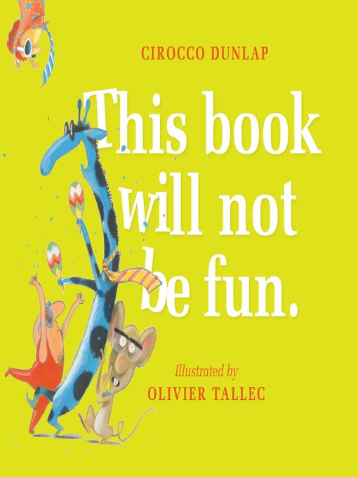 Title details for This Book Will Not Be Fun by Cirocco Dunlap - Available